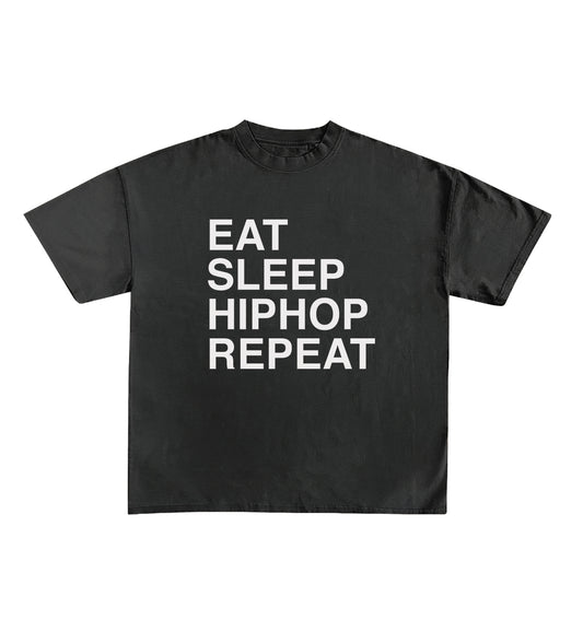 Eat Sleep Hip Hop Repeat Designed Oversized Tee