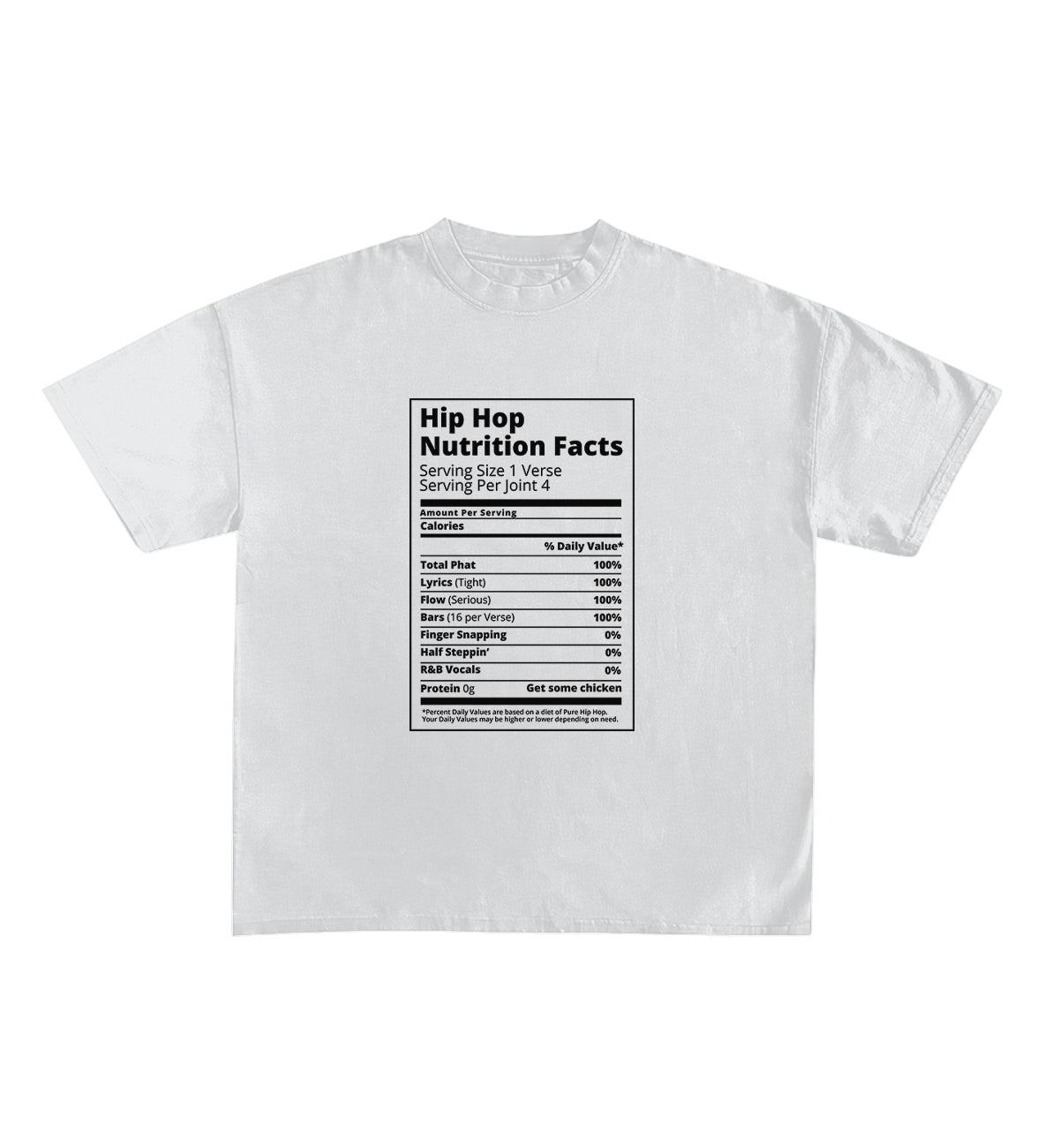 Hip Hop Nutrition Fact Designed Oversized Tee